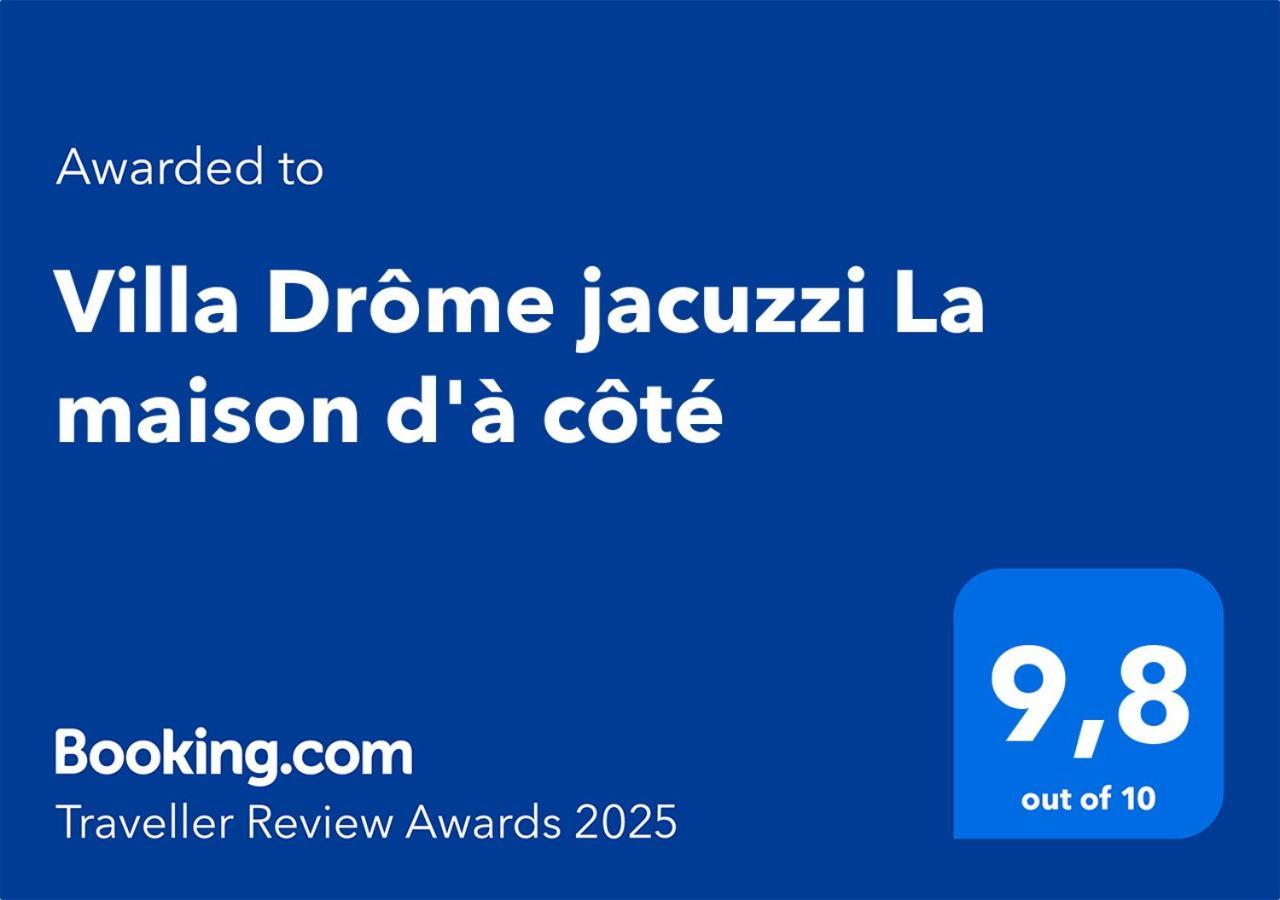 Villa Drome Jacuzzi La Maison D'A Cote Chatuzange-le-Goubet Ngoại thất bức ảnh